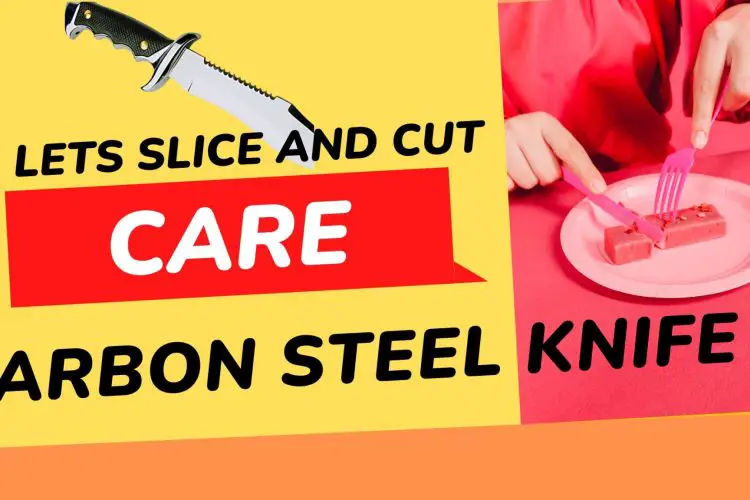 "carbon steel knife care" article