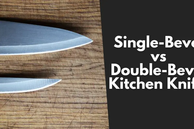 "single bevel vs double bevel knife"review