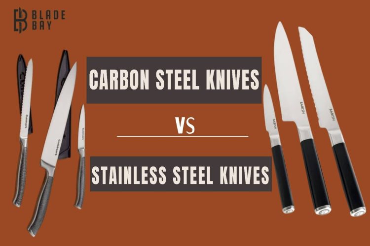 Carbon Steel vs Stainless Steel Knives.